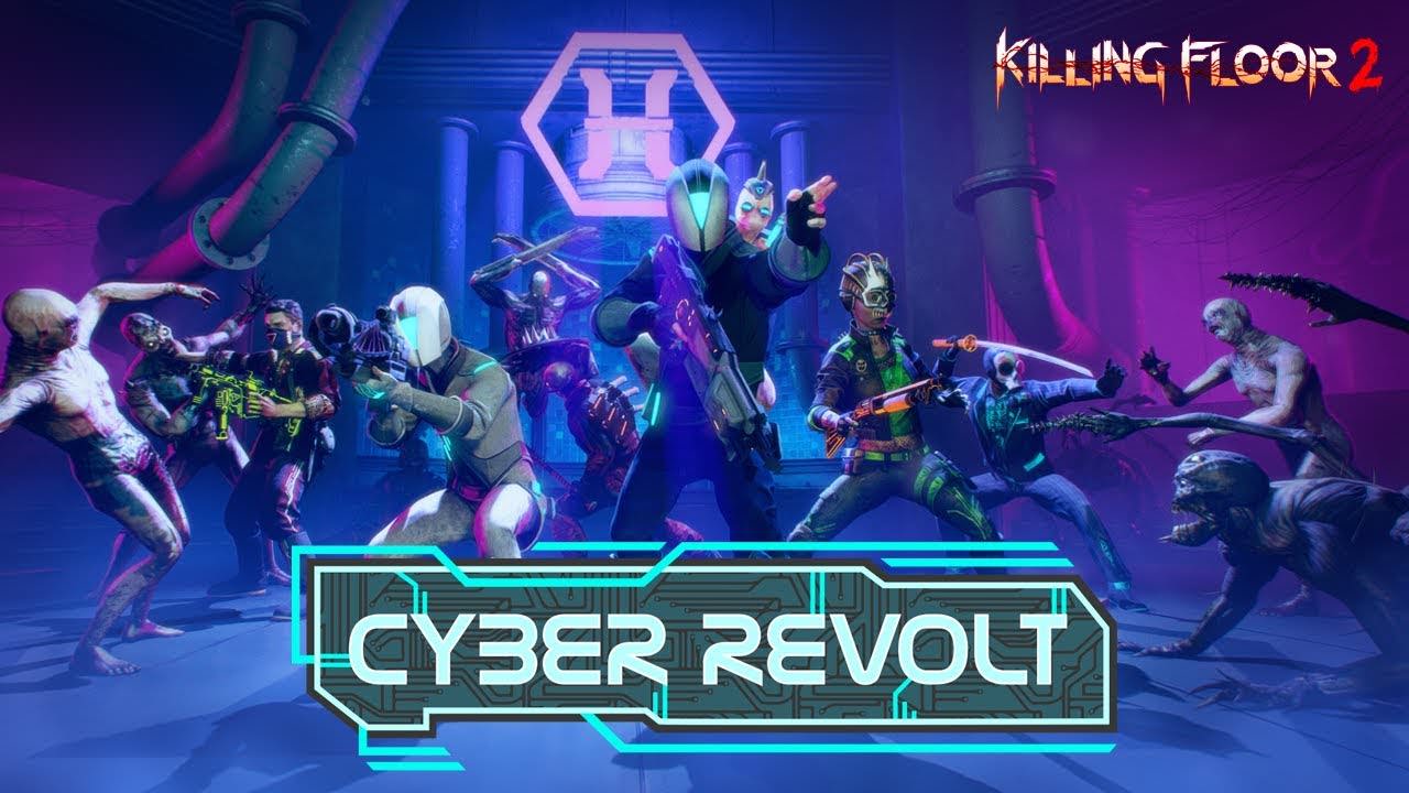 Killing Floor 2 Cyber Revolt Update Ist Diese Woche